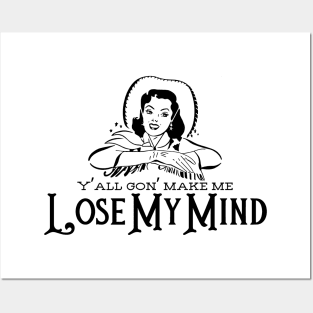 Lose My Mind Posters and Art